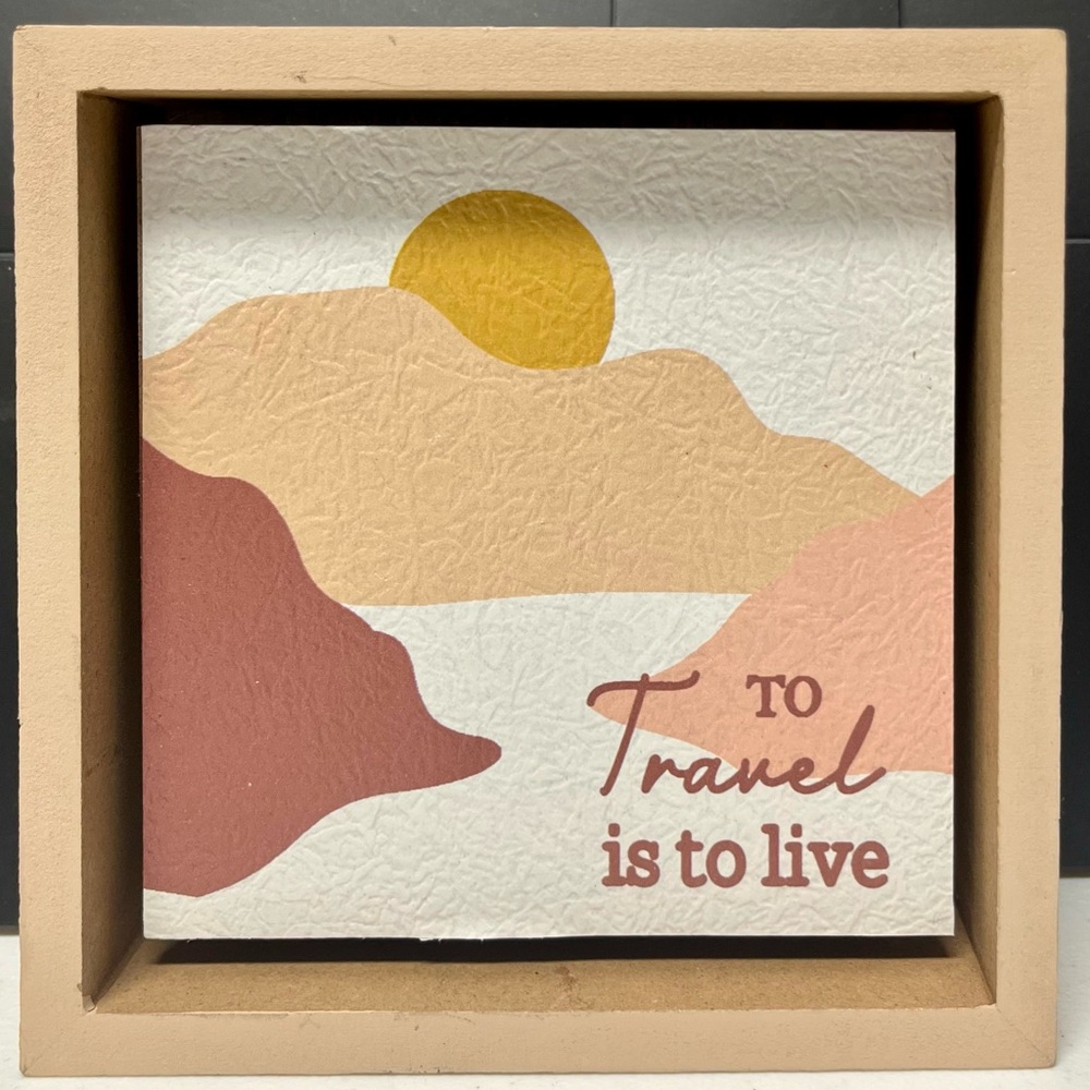 🌄 To Travel is to Live – Framed Shadow Box Sign 🧳☀️